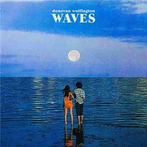 Donovan Wolfington - Waves flac