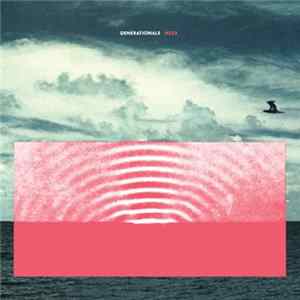Generationals - Heza flac
