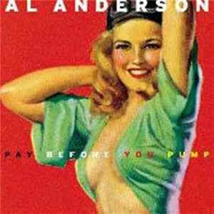 Al Anderson - Pay Before You Pump flac