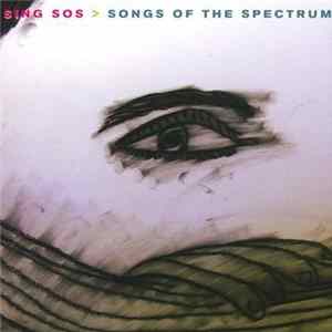 Various - Sing SOS > Songs Of The Spectrum flac