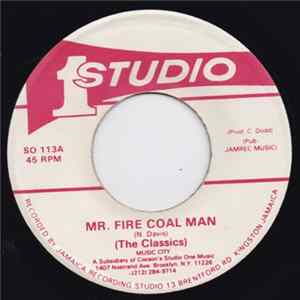 The Classics - Mr. Fire Coal Man flac