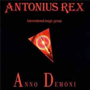Antonius Rex - Anno Demoni flac