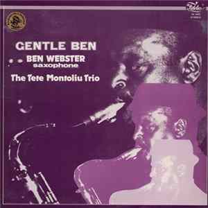 Ben Webster And Tete Montoliu Trio - Gentle Ben flac