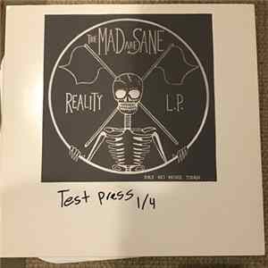The Mad Are Sane - Reality L.P. flac