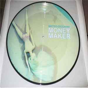 Matteo Ceccarini - Money Maker flac