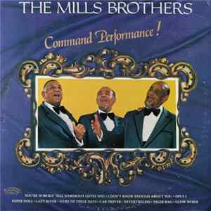 The Mills Brothers - Command Performance! flac