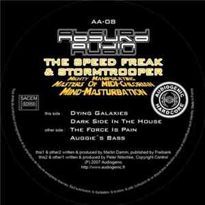 The Speed Freak & Stormtrooper - Mighty Manipulating Masters Of MIDI-Chlorian Mind-Masturbation flac