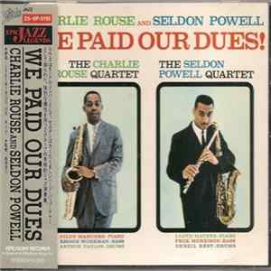 Charlie Rouse And Seldon Powell - We Paid Our Dues! flac