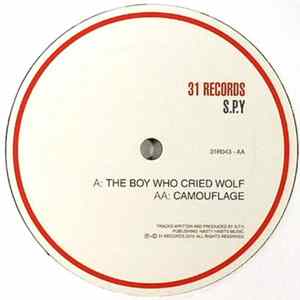 S.P.Y - The Boy Who Cried Wolf / Camouflage flac