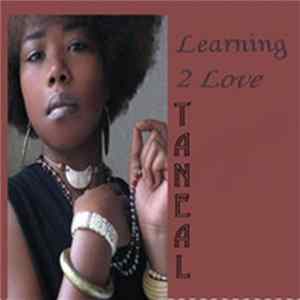 Taneal - Learning 2 Love flac