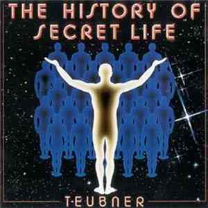 Helmut Teubner - The History Of Secret Life flac