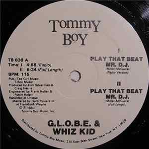 G.L.O.B.E. & Whiz Kid - Play That Beat Mr. D.J. flac
