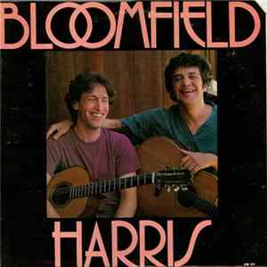 Michael Bloomfield & Woody Harris - Bloomfield Harris flac