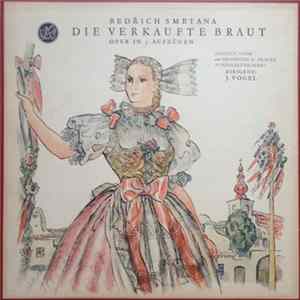 Bedřich Smetana, J. Vogel - Die Verkaufte Braut flac