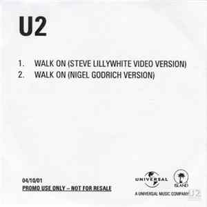 U2 - Walk On (Steve Lillywhite Video Version & Nigel Godrich Version) flac