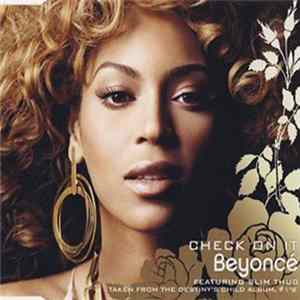 Beyoncé Featuring Slim Thug - Check On It flac