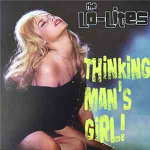 The Lo-Lites - Thinkin’ Man’s Girl flac
