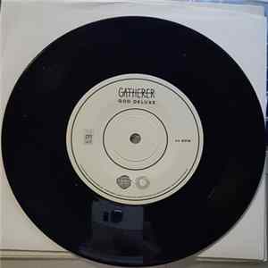 Gatherer - God Deluxe flac