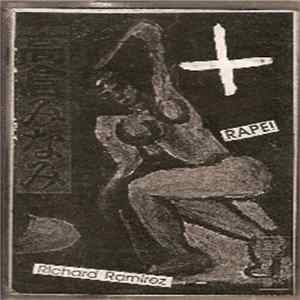 Richard Ramirez - Rape! flac