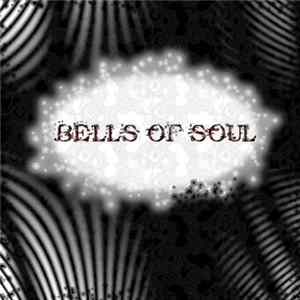 Bells Of Soul - Bells Of Soul flac
