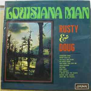 Rusty & Doug - Louisiana Man flac