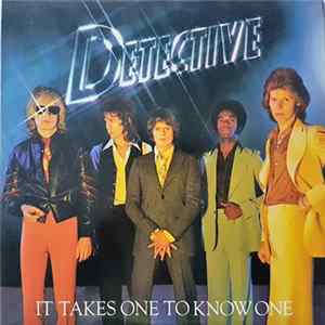 Detective - It Takes One To Know One flac