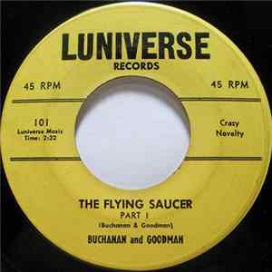 Buchanan And Goodman - The Flying Saucer flac