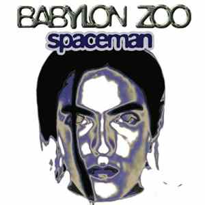 Babylon Zoo - Spaceman flac