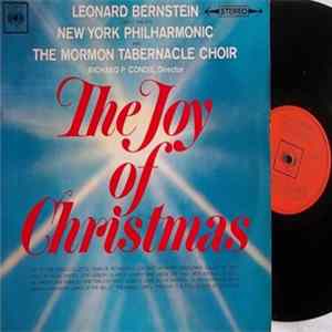 Leonard Bernstein Conducting The New York Philharmonic And The Mormon Tabernacle Choir : Richard P. Condie - The Joy Of Christmas flac
