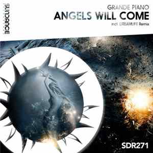 Grande Piano - Angels Will Come flac