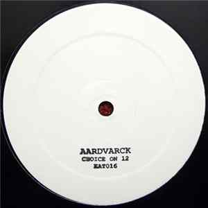 Aardvarck - Choice On 12 flac