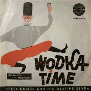 Staff Combe And His Oldtime Seven - Wodka Time flac