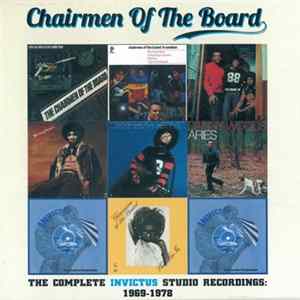Chairmen Of The Board - The Complete Invictus Studio Recordings: 1969-1978 flac