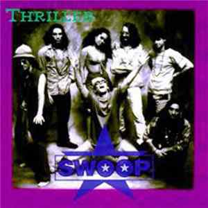 Swoop - Thriller / Neighbourhood Freak (The Remixes) flac