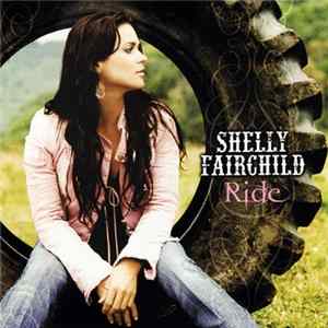 Shelly Fairchild - Ride flac