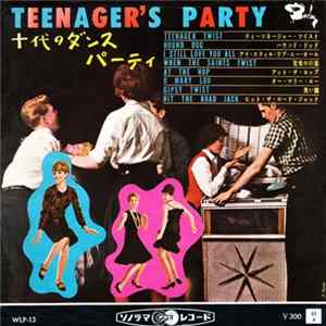 Various - Teenager's Party flac
