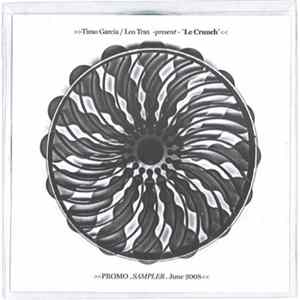 Timo Garcia / Leo Trax Presents Le Crunch - Promo Sampler June 2008 flac