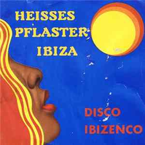 Freya - Heisses Pflaster Ibiza flac