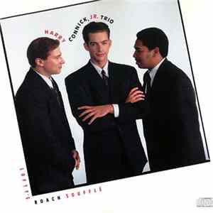 Harry Connick, Jr. Trio - Lofty's Roach Soufflé flac