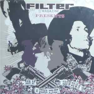 Various - Filter Magazine Presents - Son Of Showdown At Cedar Street flac