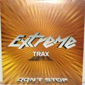 Extreme Trax - Don't Stop flac
