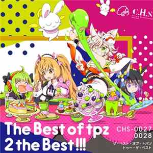 t+pazolite - The Best Of Tpz 2 The Best!!! flac