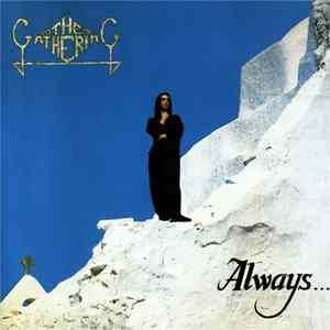 The Gathering - Always... flac
