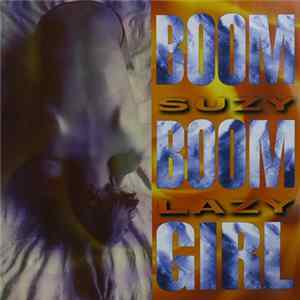 Suzy Lazy - Boom Boom Girl flac