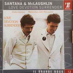 Carlos Santana, Mahavisnu John McLaughlin - Love Devotion Surrender flac