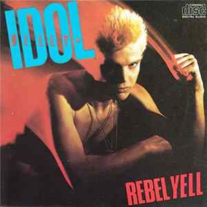 Billy Idol - Rebel Yell flac