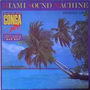 Miami Sound Machine - Primitive Love flac