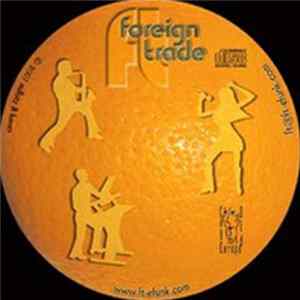 Foreign Trade - Untitled flac