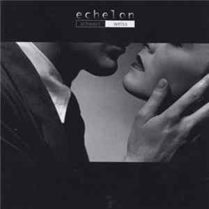 Echelon - Schwarz Weiss flac