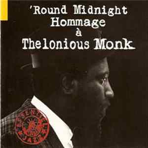 Various - 'Round Midnight Hommage À Thelonious Monk flac